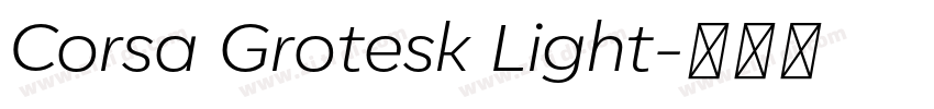 Corsa Grotesk Light字体转换